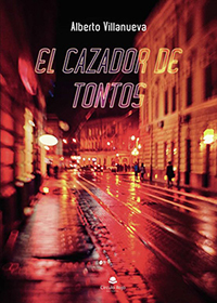 El cazador de tontos
