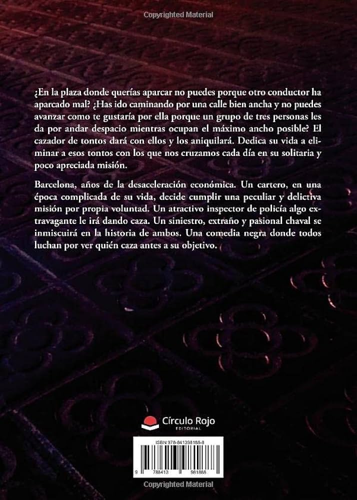 El cazador de tontos